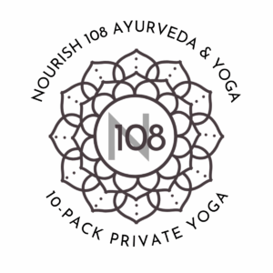 10-Pack for Private Yoga with Nourish 108 Ayurveda & Yoga in Petaluma